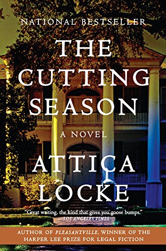The Cutting Season A Novel [Paperback]
