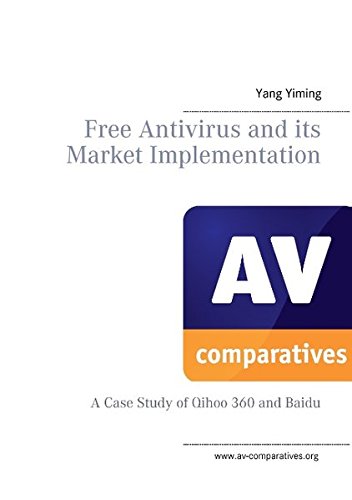 Free AntiVirus and Its Market Implementation [Paperback]