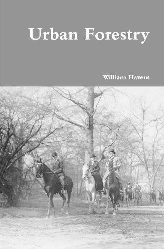 Urban Forestry [Paperback]