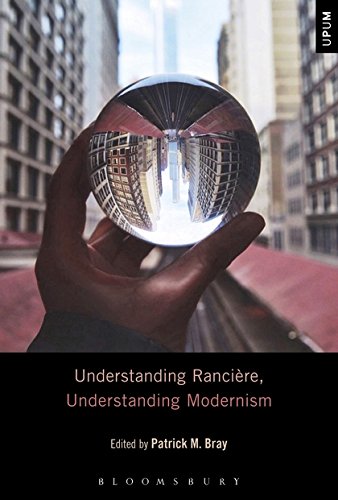 Understanding Rancire, Understanding Modernism [Paperback]