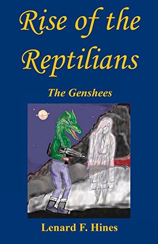 Rise Of The Reptilians - The Genshees [Paperback]