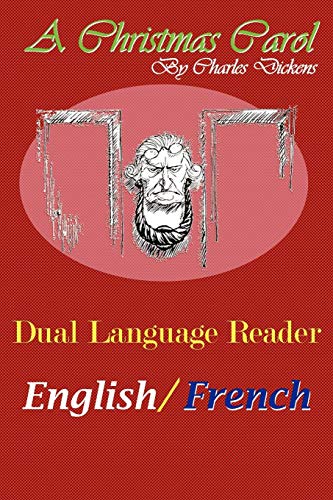 A Christmas Carol Dual Language Reader (english/french) [Paperback]