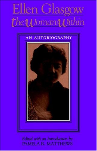 The Woman Within [Paperback]