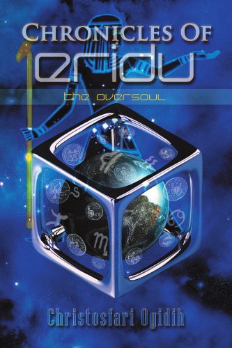 Chronicles of Eridu  The Oversoul [Paperback]