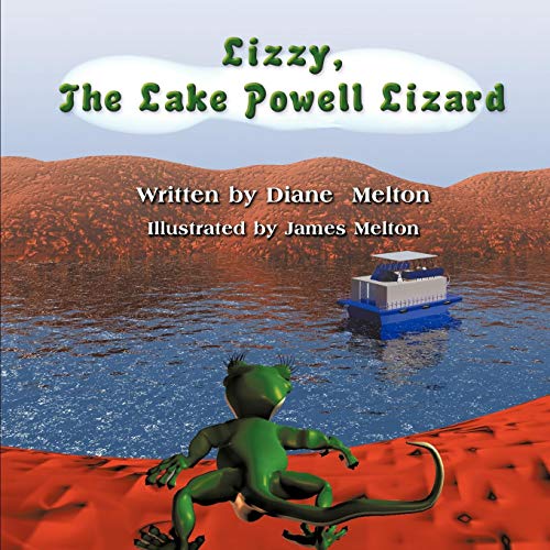 Lizzy, the Lake Powell Lizard [Paperback]