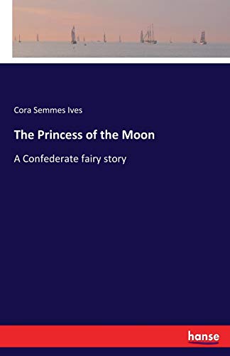 Princess of the Moon [Paperback]