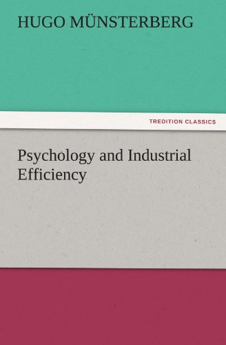 Psychology and Industrial Efficiency [Paperback]