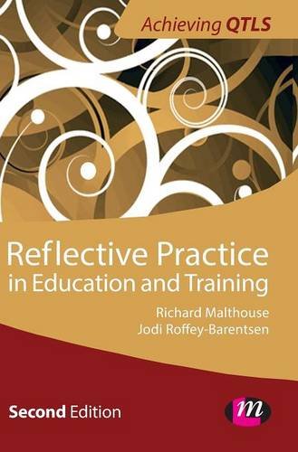 Reflective Practice in Education and Training [Hardcover]