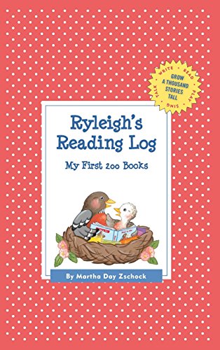 Ryleigh's Reading Log My First 200 Books (GATST) [Hardcover]