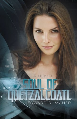 Soul of Quetzalcoatl [Paperback]
