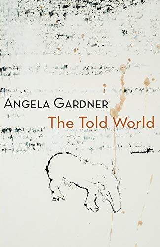The Told World [Paperback]