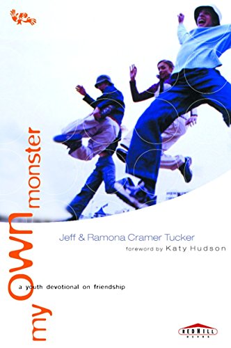 My Own Monster A Youth Devotional on Friendship [Paperback]