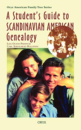 A Student's Guide to Scandinavian American Genealogy [Hardcover]