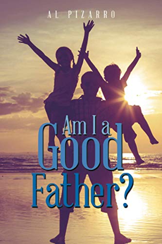 Am I a Good Father [Paperback]