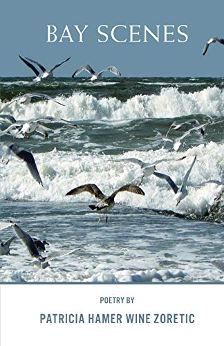 Bay Scenes [Paperback]