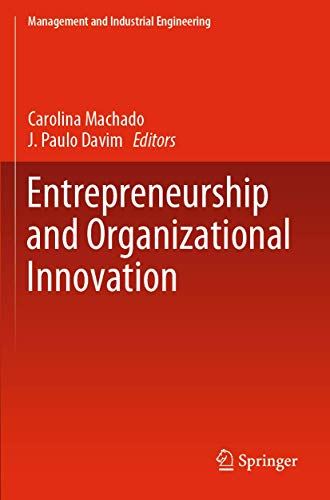 Entrepreneurship and Organizational Innovation [Paperback]