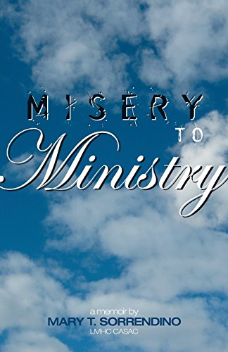From Misery To Ministry [Paperback]