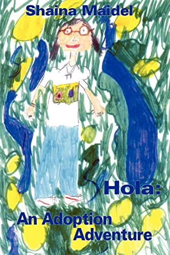 Hola  An Adoption Adventure [Paperback]