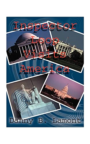 Inspector Loop Visits America [Paperback]