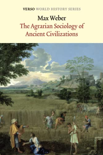 The Agrarian Sociology of Ancient Civilizations [Paperback]