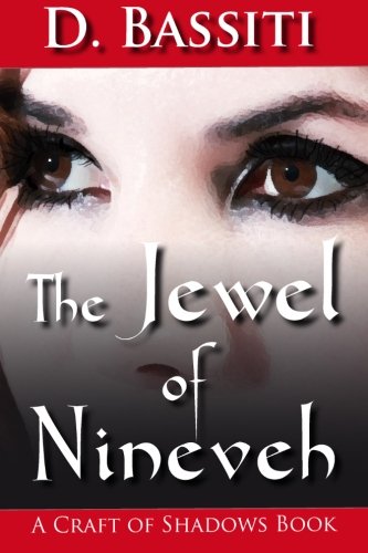 The Jewel Of Nineveh A Craft Of Shadows Book [Paperback]