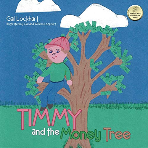 Timmy and the Money Tree [Paperback]