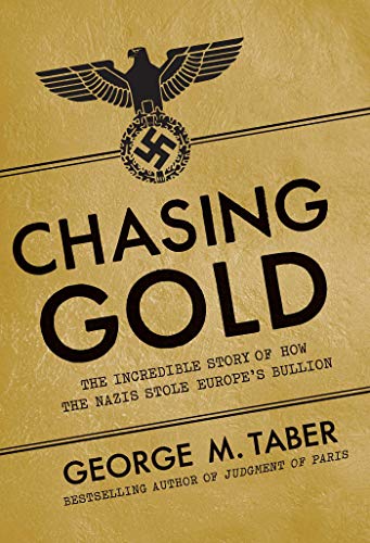 Chasing Gold [Hardcover]
