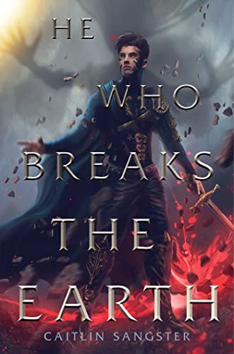 He Who Breaks the Earth [Hardcover]