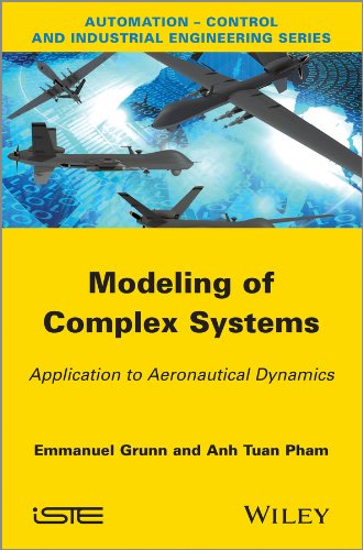 Modeling of Complex Systems Application to Aeronautical Dynamics [Hardcover]