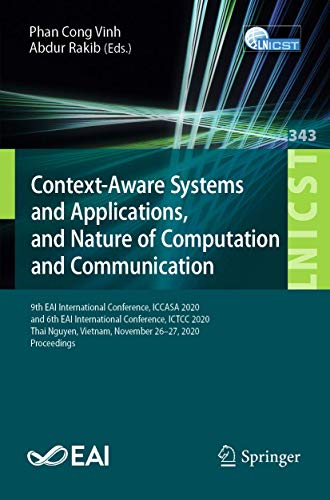 Context-Aware Systems and Applications, and Nature of Computation and Communicat [Paperback]