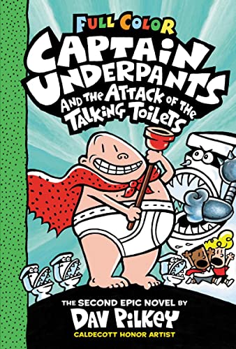 Captain Underpants and the Attack of the Talking Toilets Color Edition (Captain [Hardcover]