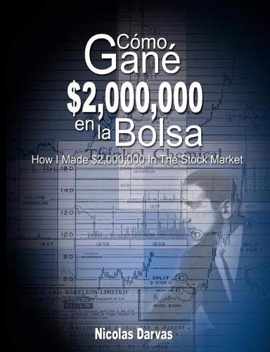 Como Gane 2,000,000 En La Bolsa / How I Made 2,000,000 In The Stock Market (sp [Paperback]
