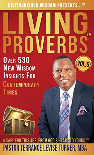 Distinguished Wisdom Presents . . .  Living Proverbs -Vol. 5  Over 530 New Wisd [Hardcover]