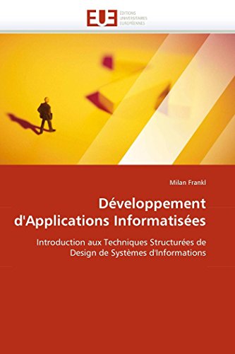 Dveloppement D'applications Informatises Introduction Aux Techniques Structur [Paperback]