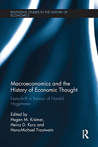 Macroeconomics and the History of Economic Thought Festschrift in Honour of Har [Paperback]