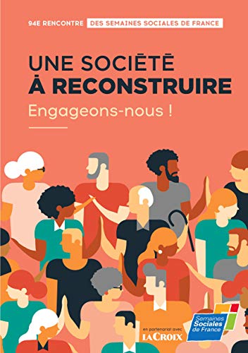 Societe A Reconstruire, Engageons-Nous