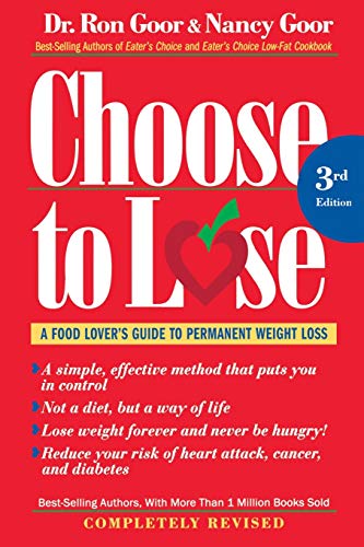 The Choose To Lose Weight-Loss Plan For Men A Take-Control Program for Men with [Paperback]