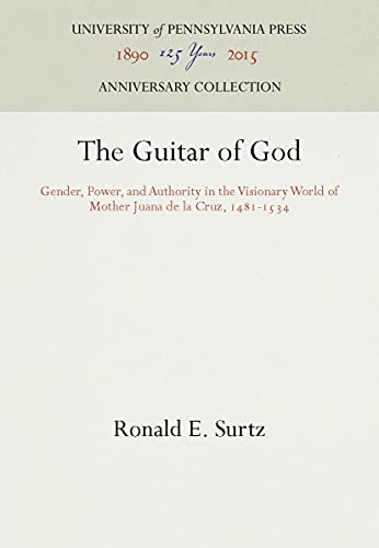 The Guitar of God Gender, Power, and Authority in the Visionary World of Mother [Hardcover]