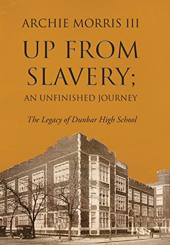 Up From Slavery An Unfinished Journey