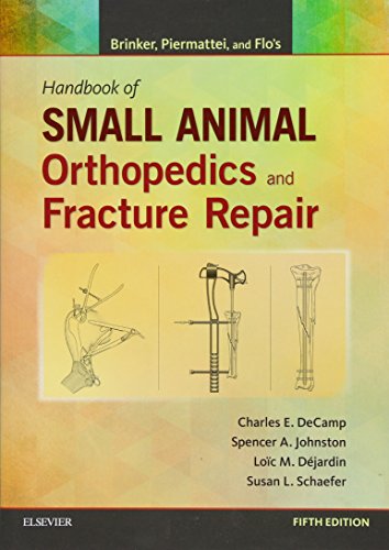 Brinker, Piermattei and Flo's Handbook of Small Animal Orthopedics and Fracture  [Paperback]