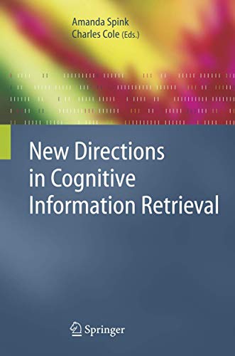 New Directions in Cognitive Information Retrieval [Hardcover]