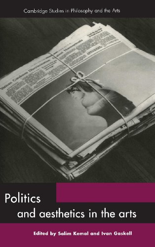 Politics and Aesthetics in the Arts [Hardcover]