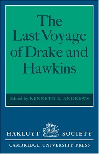 The Last Voyage of Drake and Hawkins [Paperback]
