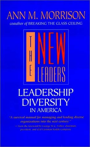The New Leaders Leadership Diversity in America [Paperback]
