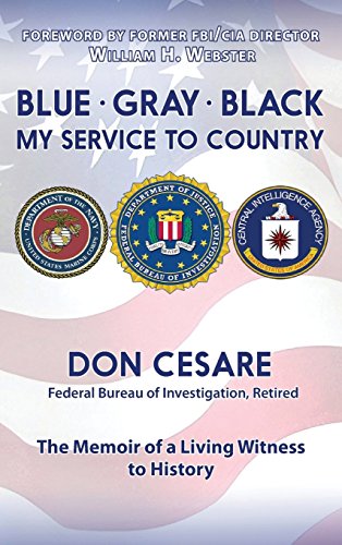 Blue Gray Black My Service To Country [Hardcover]