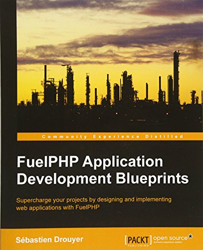 Fuelphp Application Development Blueprints [Paperback]