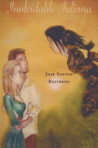 Inolvidable Juliana [Paperback]