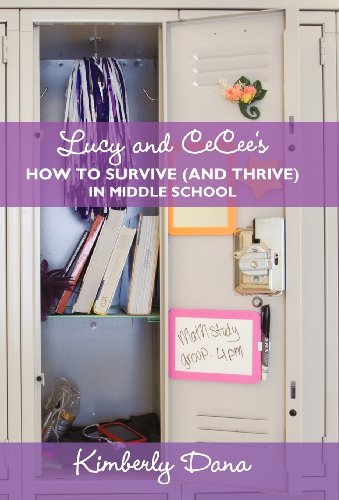 Lucy And Cecee's How To Survive (and Thrive) In Middle School [Hardcover]