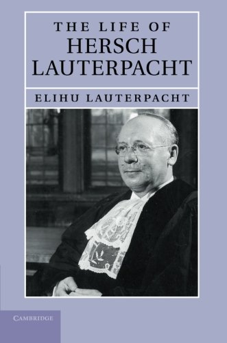 The Life of Hersch Lauterpacht [Paperback]