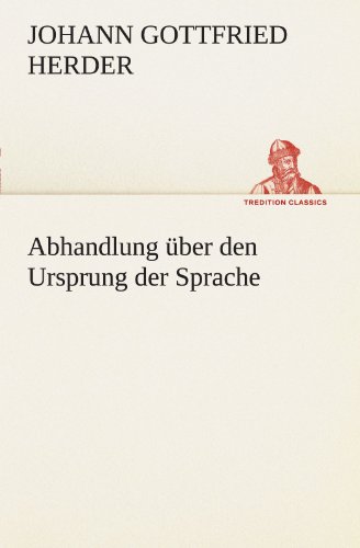 Abhandlung ber Den Ursprung der Sprache [Paperback]